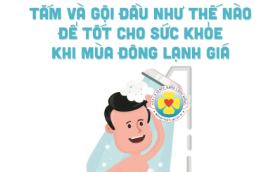 Tắm và gội đầu như thế nào để tốt cho sức khỏe khi mùa đông lạnh giá